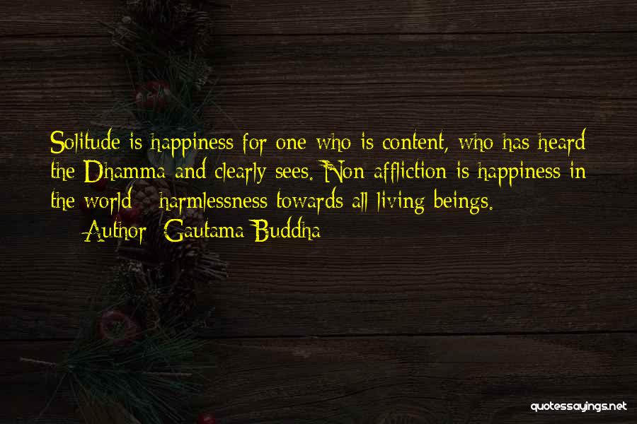 Content Quotes By Gautama Buddha