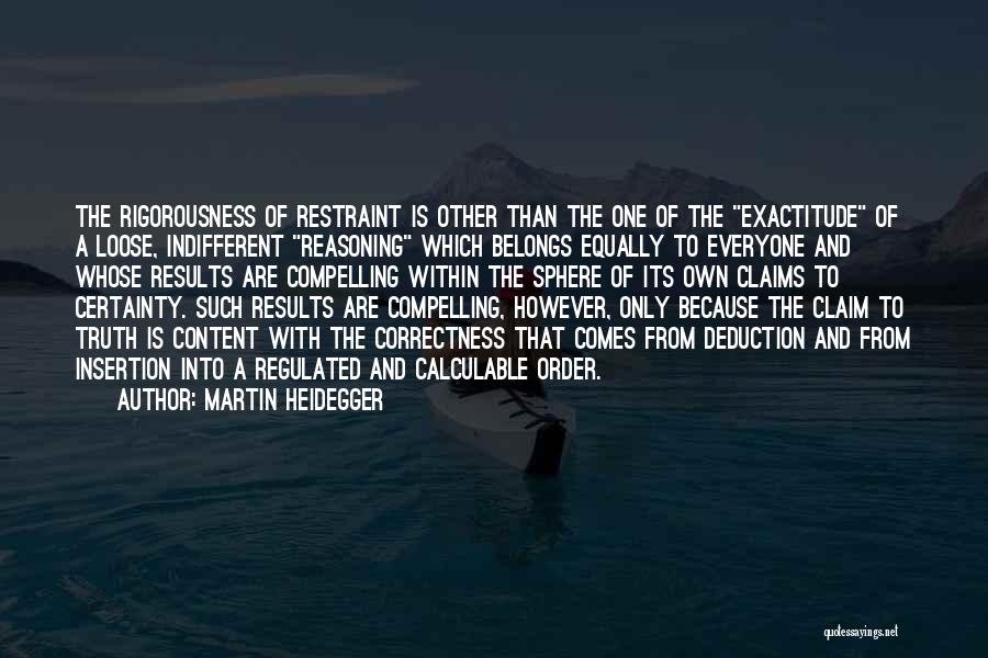 Content Quotes By Martin Heidegger