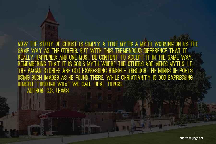 Content With God Quotes By C.S. Lewis