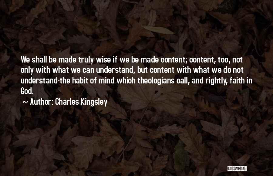 Content With God Quotes By Charles Kingsley
