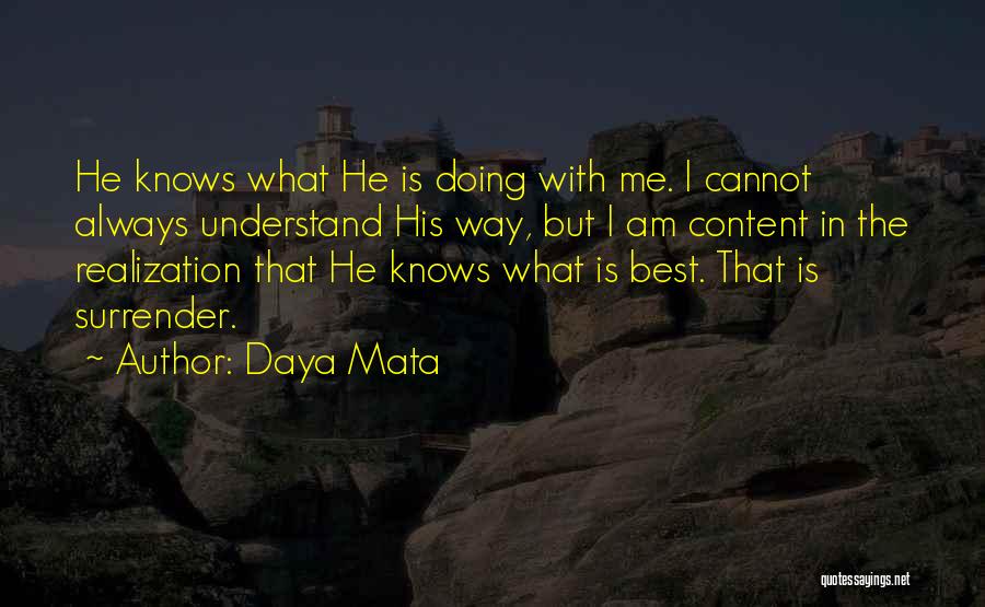 Content With God Quotes By Daya Mata