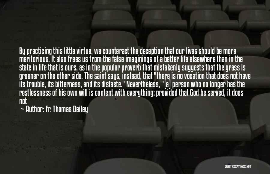 Content With God Quotes By Fr. Thomas Dailey