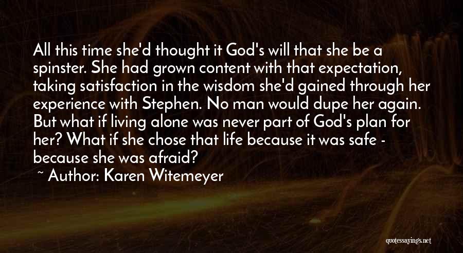 Content With God Quotes By Karen Witemeyer