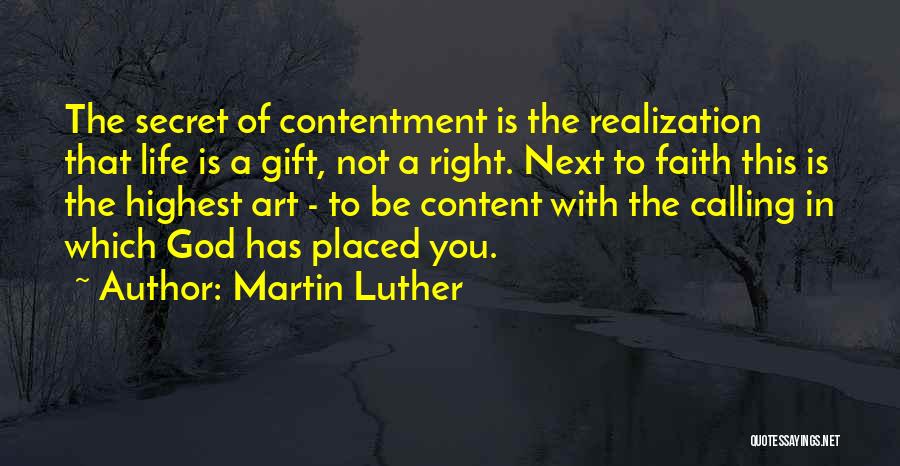 Content With God Quotes By Martin Luther