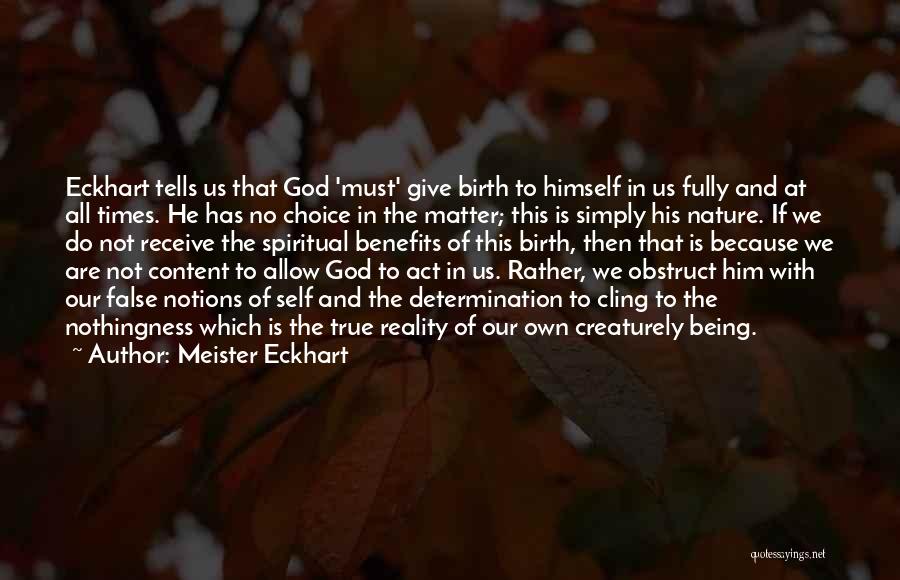 Content With God Quotes By Meister Eckhart