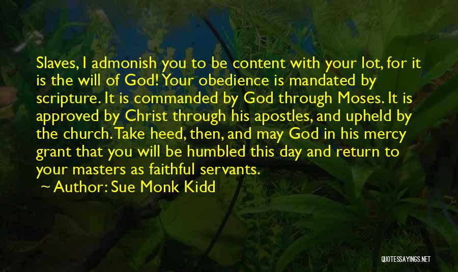 Content With God Quotes By Sue Monk Kidd