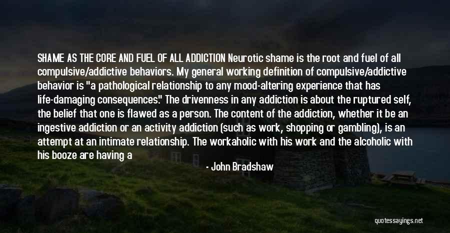 Content With Loneliness Quotes By John Bradshaw Content With Loneliness Quotes By John Bradshaw
