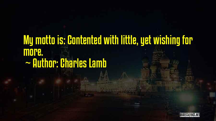 Contented Quotes By Charles Lamb