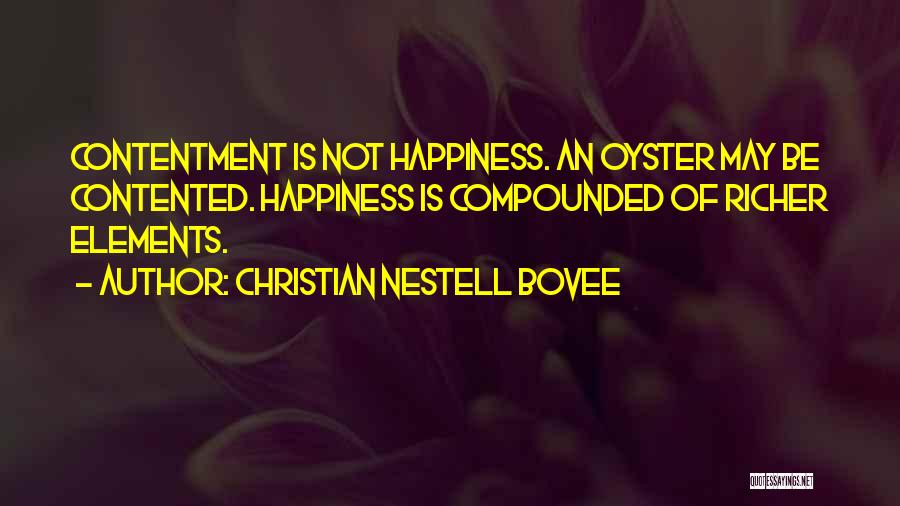 Contented Quotes By Christian Nestell Bovee