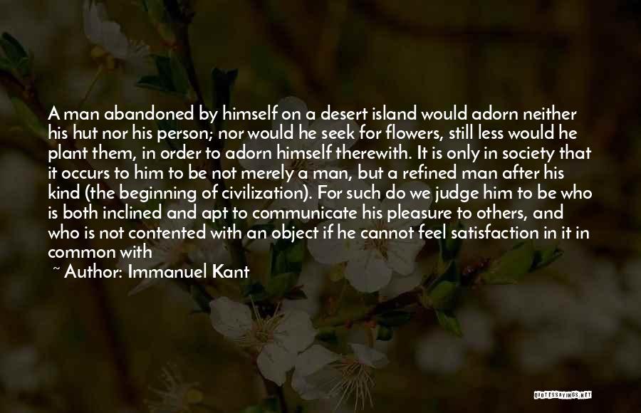 Contented Quotes By Immanuel Kant