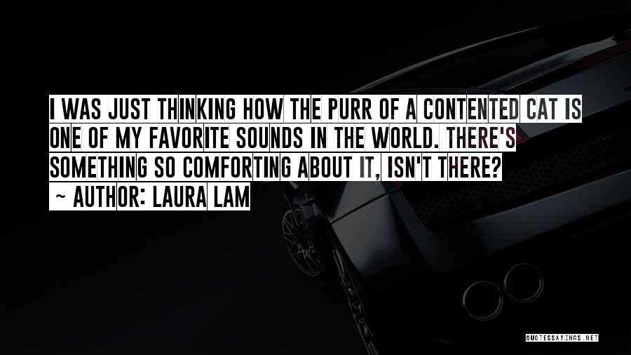 Contented Quotes By Laura Lam