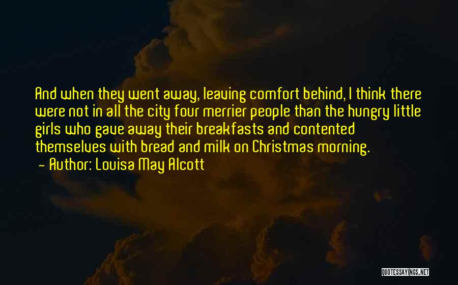 Contented Quotes By Louisa May Alcott