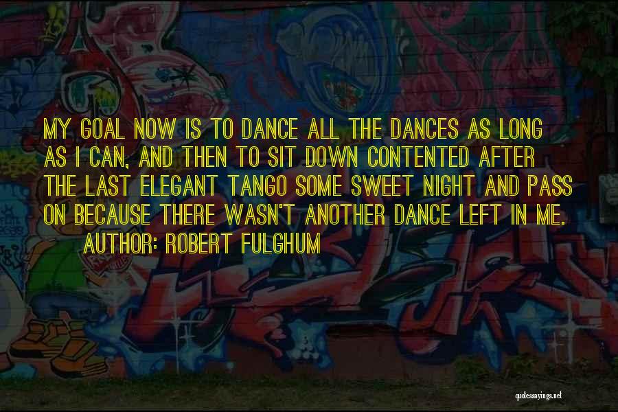 Contented Quotes By Robert Fulghum