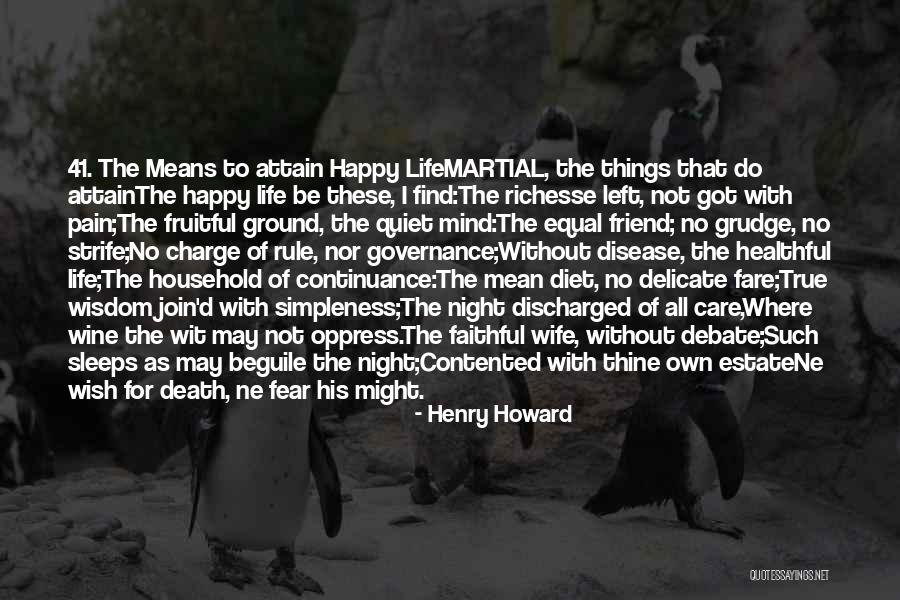 Contented Wife Quotes By Henry Howard Contented Wife Quotes By Henry Howard