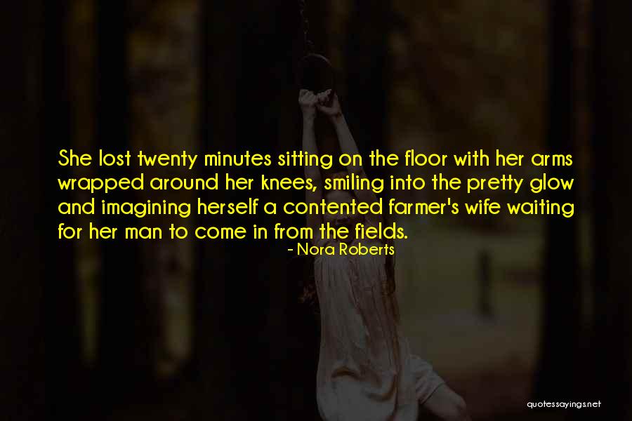 Contented Wife Quotes By Nora Roberts Contented Wife Quotes By Nora Roberts