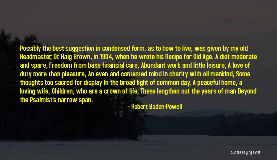 Contented Wife Quotes By Robert Baden-Powell Contented Wife Quotes By Robert Baden-Powell