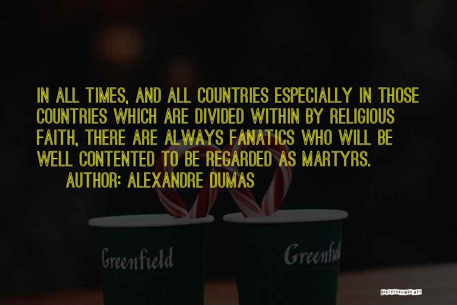 Contented With Him Quotes By Alexandre Dumas