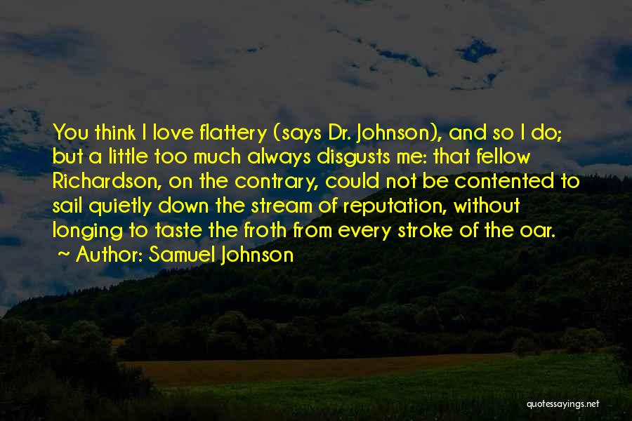 Contented With Your Love Quotes By Samuel Johnson