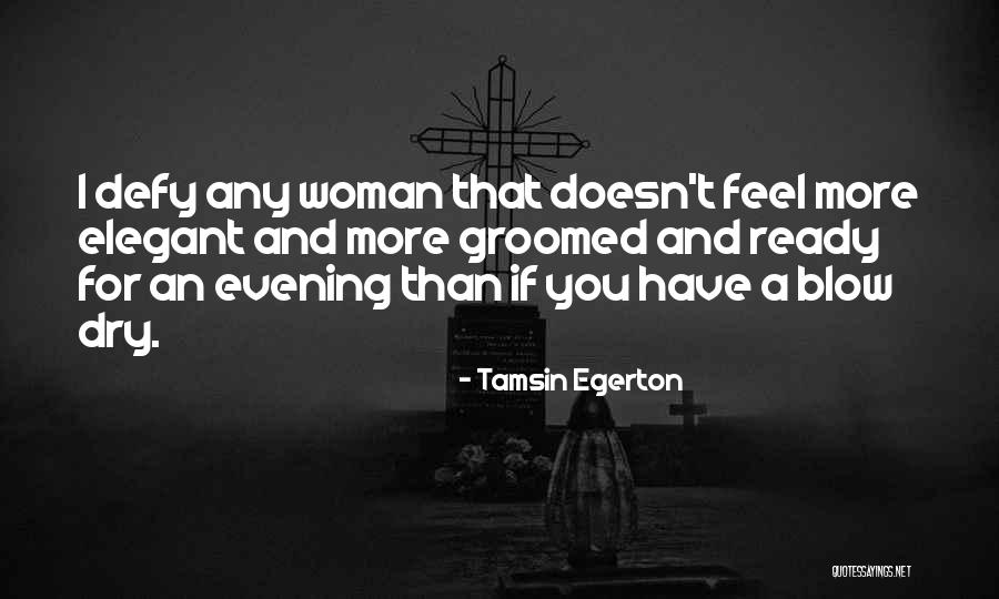Contentedly Antonym Quotes By Tamsin Egerton Contentedly Antonym Quotes By Tamsin Egerton