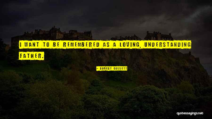 Contentedly In A Sentence Quotes By Robert Gossett Contentedly In A Sentence Quotes By Robert Gossett