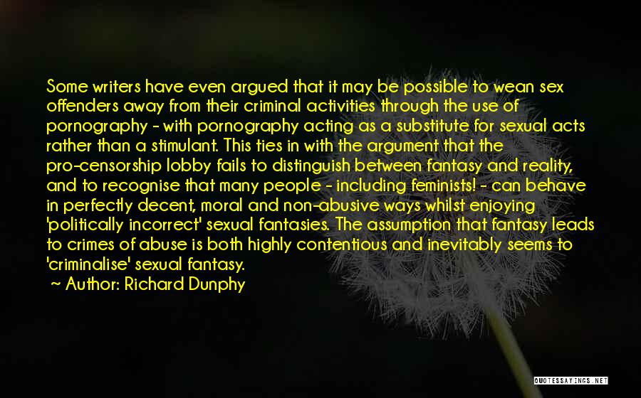 Contentious Quotes By Richard Dunphy