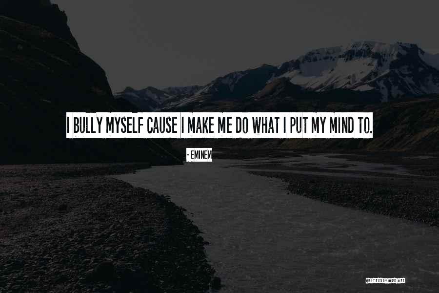 Contentious Synonym Quotes By Eminem Contentious Synonym Quotes By Eminem