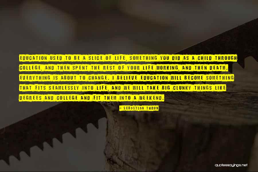 Contentment And Attitude Quotes By Sebastian Thrun Contentment And Attitude Quotes By Sebastian Thrun