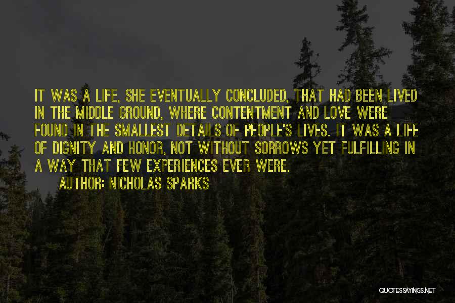 Contentment And Love Quotes By Nicholas Sparks