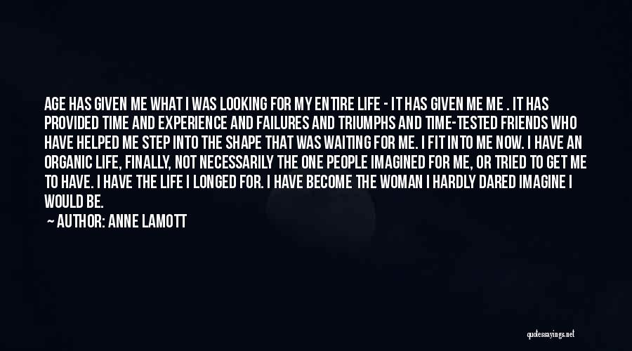 Contentment And Quotes By Anne Lamott