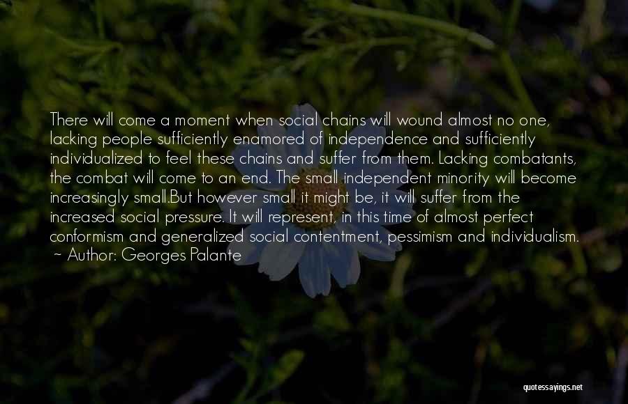 Contentment And Quotes By Georges Palante