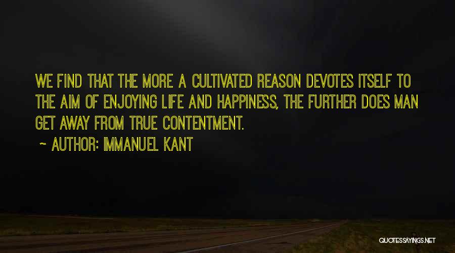 Contentment And Quotes By Immanuel Kant