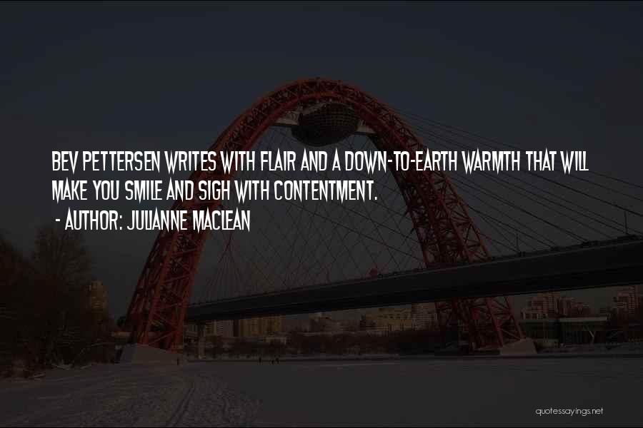 Contentment And Quotes By Julianne MacLean