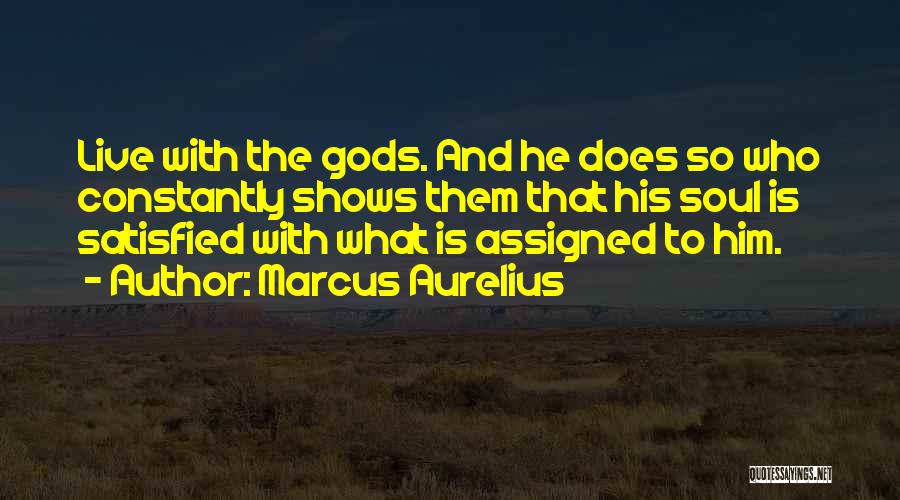 Contentment And Quotes By Marcus Aurelius