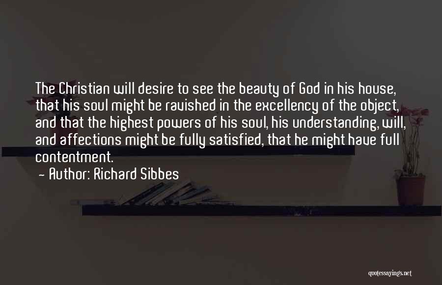 Contentment And Quotes By Richard Sibbes