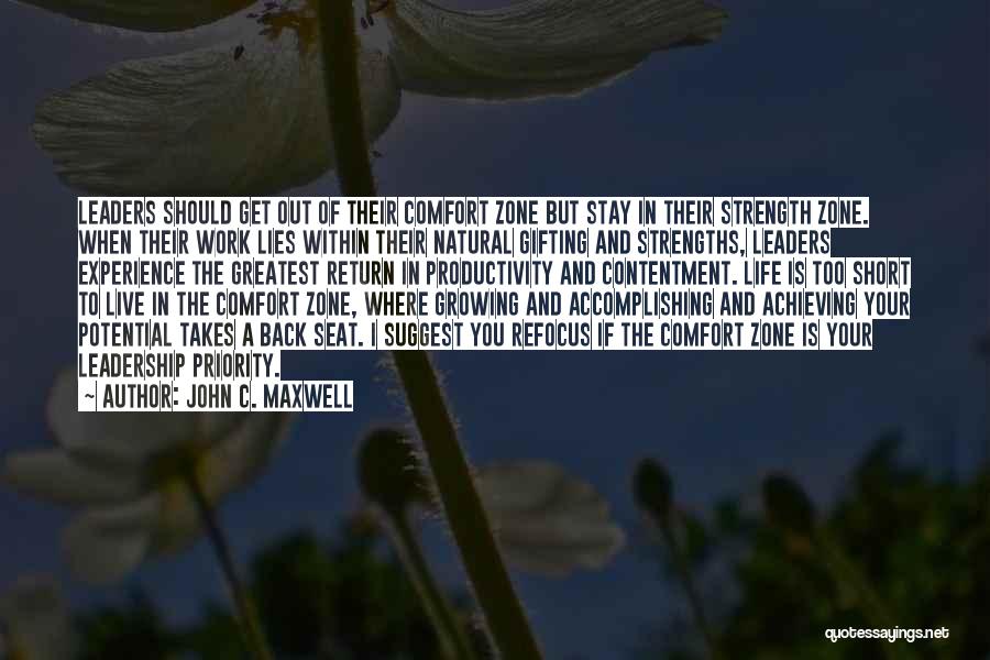 Contentment At Work Quotes By John C. Maxwell