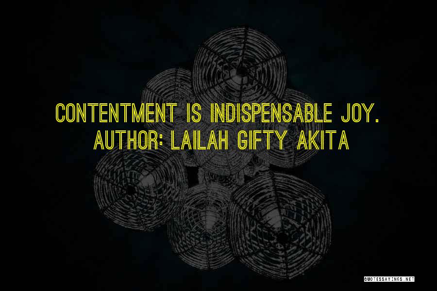 Contentment At Work Quotes By Lailah Gifty Akita