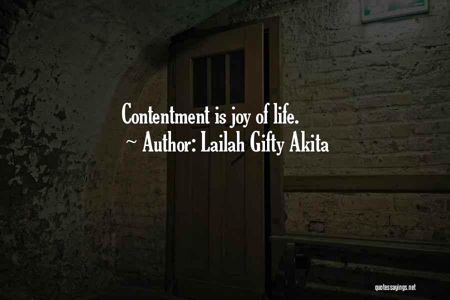 Contentment In Love Life Quotes By Lailah Gifty Akita