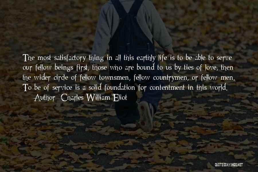 Contentment In Love Quotes By Charles William Eliot