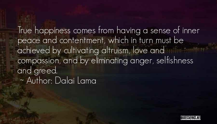 Contentment In Love Quotes By Dalai Lama