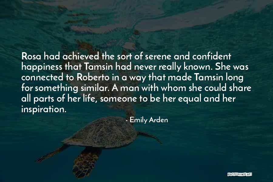 Contentment In Love Quotes By Emily Arden