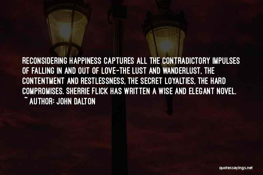 Contentment In Love Quotes By John Dalton Contentment In Love Quotes By John Dalton
