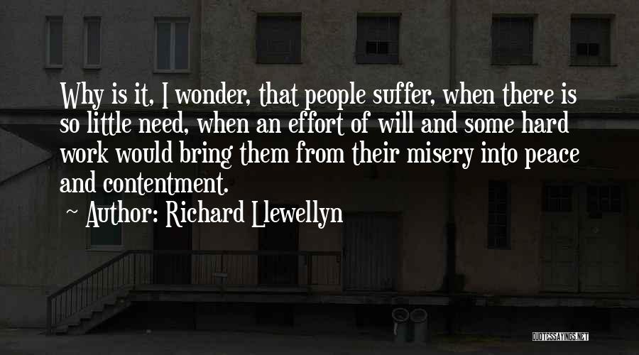 Contentment In Work Quotes By Richard Llewellyn