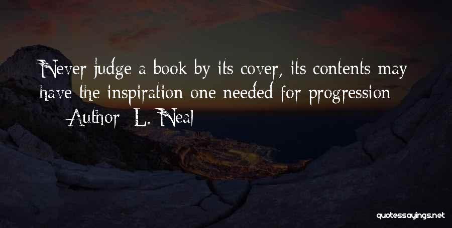 Contents Quotes By L. Neal