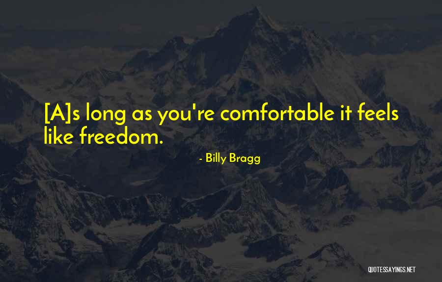 Contenuto Carboidrati Quotes By Billy Bragg Contenuto Carboidrati Quotes By Billy Bragg