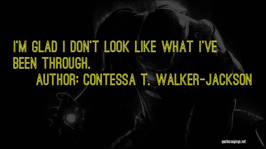 Contessa T. Walker-Jackson Quotes 1531190