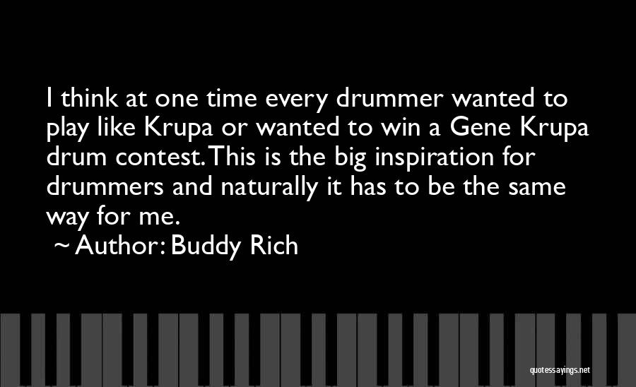 Contest Quotes By Buddy Rich