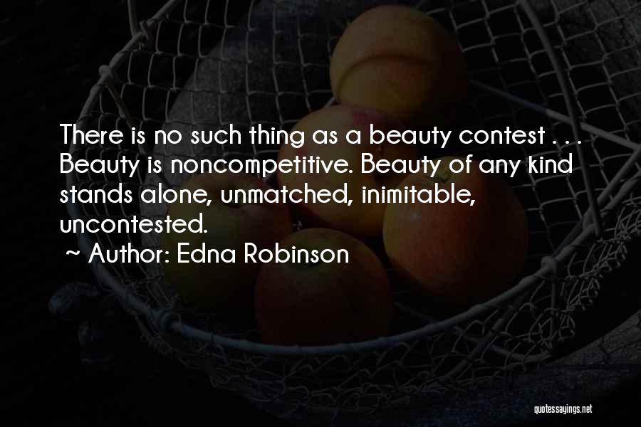 Contest Quotes By Edna Robinson