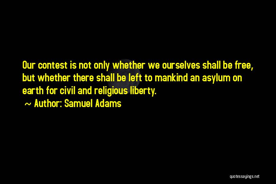 Contest Quotes By Samuel Adams