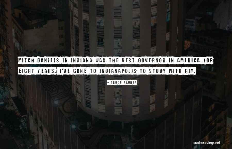 Contestants Inspiring Quotes By Bruce Rauner Contestants Inspiring Quotes By Bruce Rauner