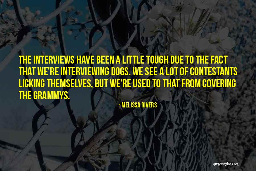 Contestants Quotes By Melissa Rivers Contestants Quotes By Melissa Rivers